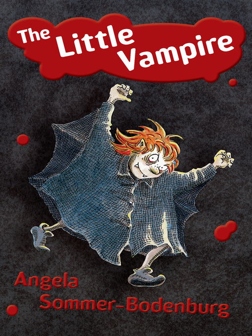 Title details for Little Vampire by Angela Sommer-Bodenburg - Wait list